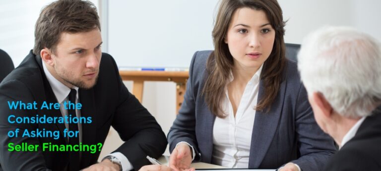 What Are the Considerations of Asking for Seller Financing?